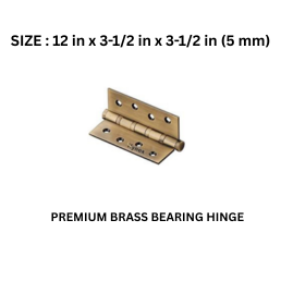 Hynex Premium Brass Brearing Hinge 12 in x 3 -1/2 in x 3 -1/2 in (5 mm)