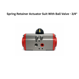 Quickair - Spring Retainer Actuator Suit With Ball Valve - 3/4"