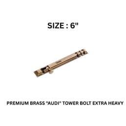 Hynex Premium Brass "AUDI" Tower Bolt Extra Heavy 6 in (12 mm)