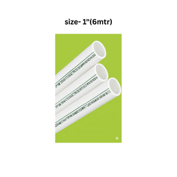 Ajay Greenline Upvc Sch 40 Pipe (6 Mtr) 25 mm