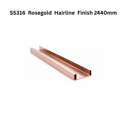 Infinity Customize - Profile SS316 Rosegold Hairline Finish 2440mm