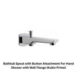 Jaquar Bathtub Spout with Button Attachment For Hand Shower with Wall Flange (Kubix Prime)