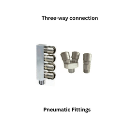 AirPipe Pneumatic Fittings - Three-way connection