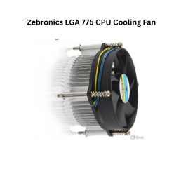 Zebronics LGA 775 CPU Cooling Fan