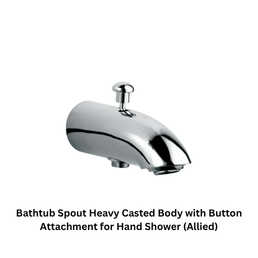 Jaquar Bathtub Spout Heavy Casted Body with Button Attachment for Hand Shower (Allied)