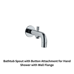 Jaquar Bathtub Spout with Button Attachment for Hand Shower with Wall Flange