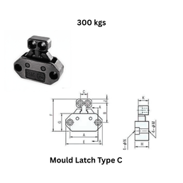 Mould Latch Type C - 300 Kgs