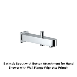Jaquar Bathtub Spout with Button Attachment for Hand Shower with Wall Flange (Vignette Prime)