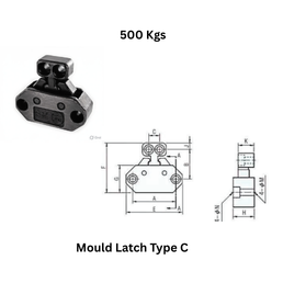 Mould Latch Type C - 500 Kgs