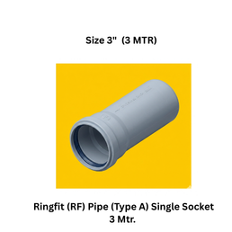 Ajay Greenline Ringfit (RF) Pipe (Type A) Single Socket 3 Mtr. (10 Ft.) 90 mm