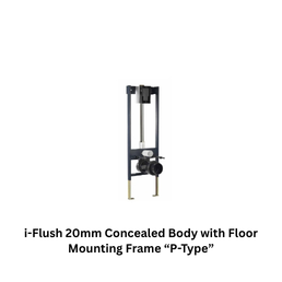 Jaquar i-Flush 20mm Concealed Body with Floor Mounting Frame, Installation Kit and “P-Type”