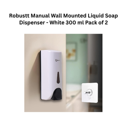 Robustt Manual Wall Mounted Liquid Soap Dispenser - White 300 ml Pack of 2