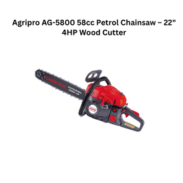 Agripro AG-5800 58cc Petrol Chainsaw – 22" 4HP Wood Cutter