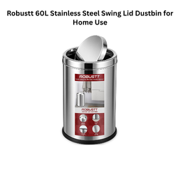 Robustt 60L Stainless Steel Swing Lid Dustbin for Home Use