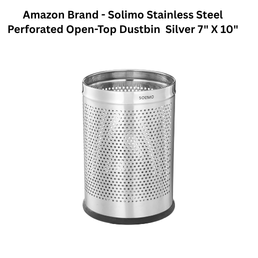 Amazon Brand - Solimo Stainless Steel Perforated Open-Top Dustbin With Rubber Base | Silver 7" X 10"