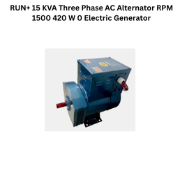 RUN+ 15 KVA Three Phase AC Alternator RPM 1500 420 W 0 Electric Generator