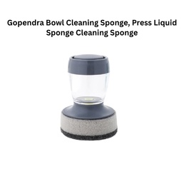 Gopendra Bowl Cleaning Sponge, Press Liquid Sponge Cleaning Sponge