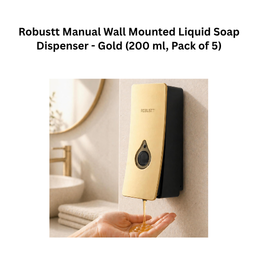 Robustt Manual Wall Mounted Liquid Soap Dispenser - Gold (200 ml, Pack of 5)