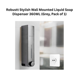 Robustt Stylish Wall Mounted Liquid Soap Dispenser 360ML (Grey, Pack of 1)
