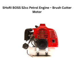 SHoRI BOSS 52cc Petrol Engine – Brush Cutter Motor