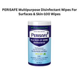 PERISAFE Multipurpose Disinfectant Wipes For Surfaces & Skin-100 Wipes