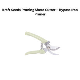 Kraft Seeds Pruning Shear Cutter – Bypass Iron Pruner
