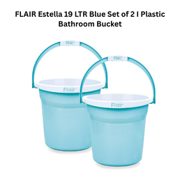 FLAIR Estella 19 LTR Blue Set of 2 I Plastic Bathroom Bucket