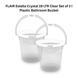 FLAIR Estella Crystal 19 LTR Clear Set of 2 I Plastic Bathroom Bucket