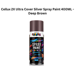 Cellux 2X Ultra Cover Silver Spray Paint 400ML - Deep Brown