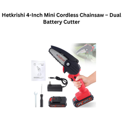 Hetkrishi 4-Inch Mini Cordless Chainsaw – Dual Battery Cutter