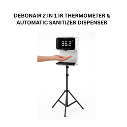 DEBONAIR 2 IN 1 IR THERMOMETER & AUTOMATIC SANITIZER DISPENSER