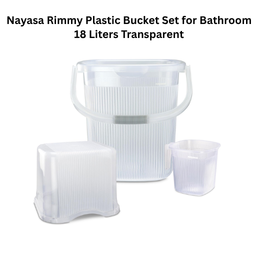 Nayasa Rimmy Plastic Bucket Set for Bathroom 18 Liters Transparent