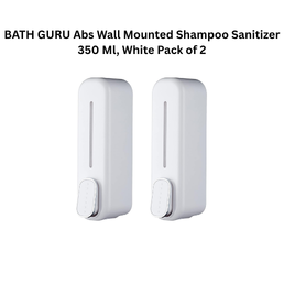 BATH GURU Abs Wall Mounted Shampoo Sanitizer 350 Ml, White Pack of 2