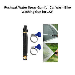 Rushwak Water Spray Gun for Car Wash Bike Washing Gun for 1/2"