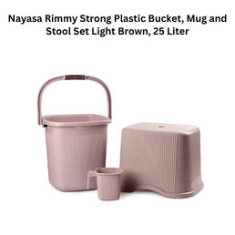 Nayasa Rimmy Strong Plastic Bucket, Mug and Stool Set Light Brown, 25 Liter