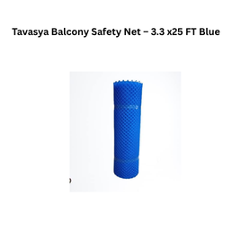 Tavasya Balcony Safety Net – 3.3x25 FT Blue