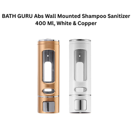 BATH GURU Abs Wall Mounted Shampoo Sanitizer Dispenser 400 Ml, White & Copper