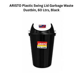 Aristo Plastic Swing Lid Garbage Waste Dustbin, 60 Ltrs, Black