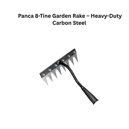Panca 8-Tine Garden Rake – Heavy-Duty Carbon Steel