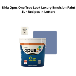 Birla Opus One True Look Luxury Emulsion Paint 1L - Recipes In Letters
